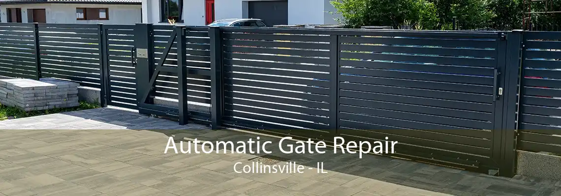 Automatic Gate Repair Collinsville - IL