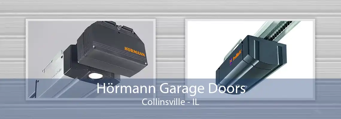 Hörmann Garage Doors Collinsville - IL